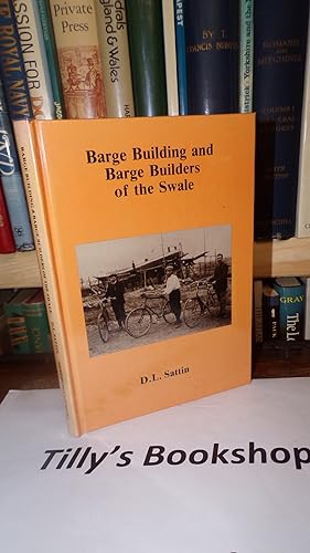 Barge Building and Barge Builders of the Swale