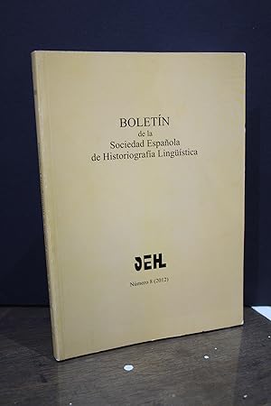 Seller image for Boletn de la Sociedad Espaola de Historiografa Lingstica. Nmero 8 (2012). for sale by MUNDUS LIBRI- ANA FORTES