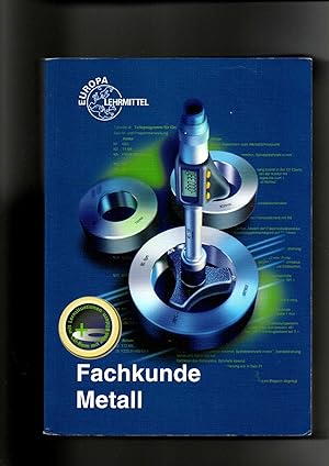 Imagen del vendedor de Fachkunde Metall - Europa Lehrmittel Verlag / 57. Auflage a la venta por sonntago DE