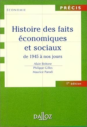 Histoire des faits économiques et sociaux tome 2 : De 1945 à nos jours