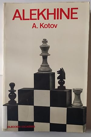 Le migliori partite di Alekhine - Vol.1 + Vol.2+ Vol.3