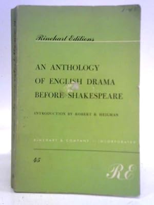 Bild des Verkufers fr An Anthology of English Drama Before Shakespeare zum Verkauf von World of Rare Books
