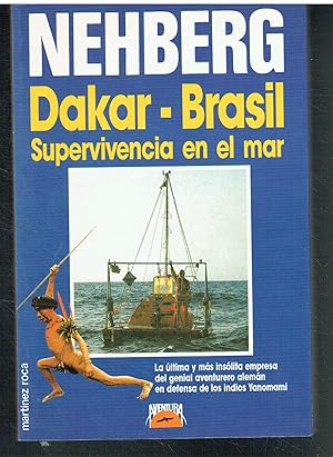 Dakar-Brasil. Supervivencia en el mar.