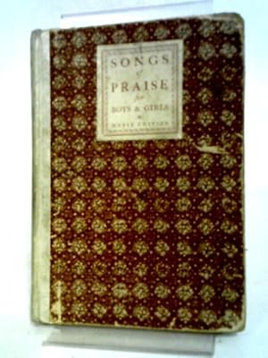 Seller image for Songs of Praise for Boys and Girls for sale by World of Rare Books