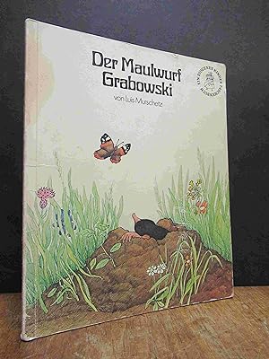 Imagen del vendedor de Der Maulwurf Grabowski, a la venta por Antiquariat Orban & Streu GbR