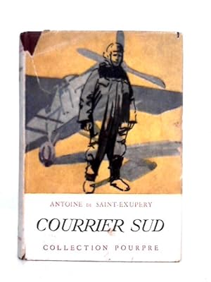 Seller image for Courrier Sud for sale by World of Rare Books