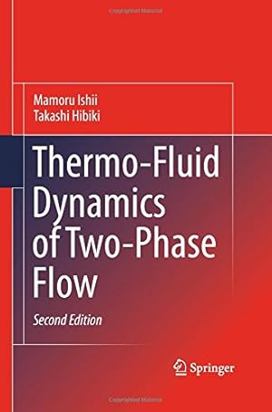 Seller image for Thermo-Fluid Dynamics of Two-Phase Flow by Ishii, Mamoru [Paperback ] for sale by booksXpress