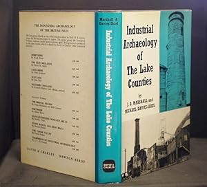 Imagen del vendedor de Industrial Archaeology of The Lake Counties a la venta por Richard Thornton Books PBFA