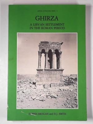 Bild des Verkufers fr Ghirza: a Libyan settlement in the Roman period zum Verkauf von Cotswold Internet Books