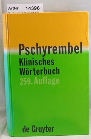 Bild des Verkufers fr Pschyrembel Klinisches Wrterbuch. 259. Auflage zum Verkauf von Die Bchertruhe