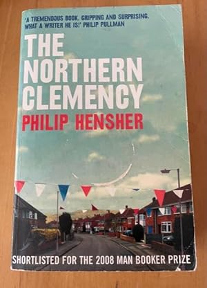 Seller image for The Northern Clemency for sale by N K Burchill Rana Books