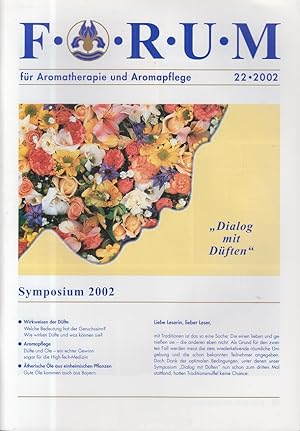 Forum - Aromatherapie - Aromapflege - Thema: Symposium 2002 - Dialolg mit Düften