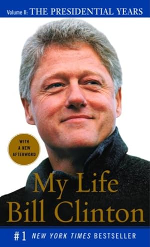 Bild des Verkufers fr My Life : The Presidential Years zum Verkauf von GreatBookPrices