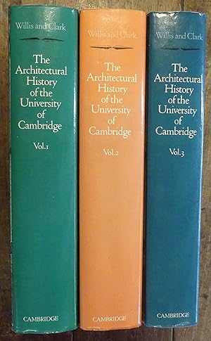 The Architectural History of the University of Cambridge THREE VOLUME SET