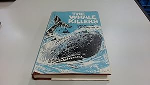 Imagen del vendedor de The Whale Killers a la venta por BoundlessBookstore