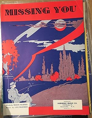 Missing You. Illustrated Sheet Music.