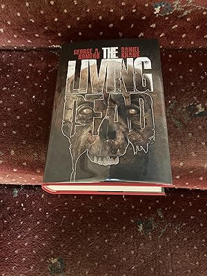 Imagen del vendedor de THE LIVING DEAD: UK SIGNED LIMITED EDITION HARDCOVER a la venta por Books for Collectors