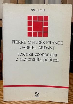 Seller image for SCIENZA ECONOMICA E RAZIONALITA POLITICA for sale by Fbula Libros (Librera Jimnez-Bravo)