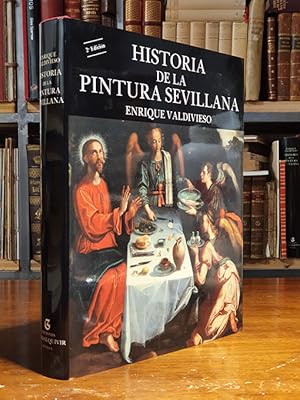 Bild des Verkufers fr Historia de la Pintura Sevillana. zum Verkauf von Librera Miau