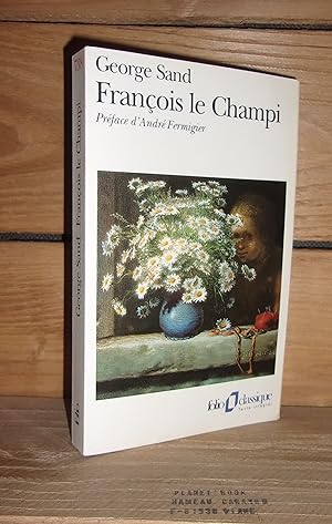 Immagine del venditore per FRANCOIS LE CHAMPI venduto da Planet's books