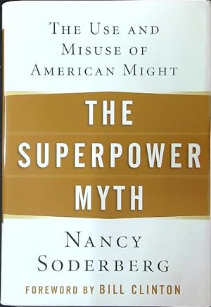 Seller image for The Superpower Myth for sale by Miliardi di Parole