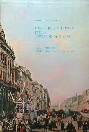 Bild des Verkufers fr Itinerari sentimentali per le contrade di Milano. 4vv zum Verkauf von Miliardi di Parole