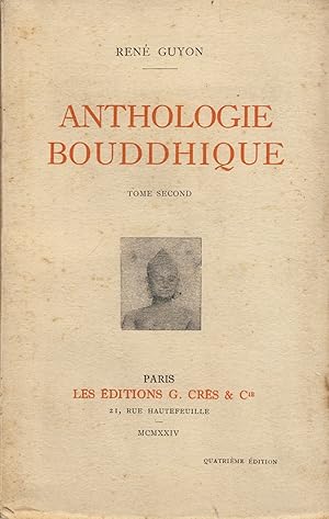 Imagen del vendedor de Anthologie boudhique tome second - ditions G.Crs & Cie - Paris 1924 a la venta por Librairie Marco Polo