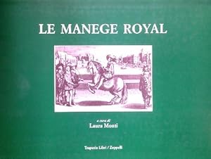 Imagen del vendedor de La Manege Royal a la venta por Librodifaccia