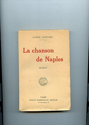 LA CHANSON DE NAPLES . Roman