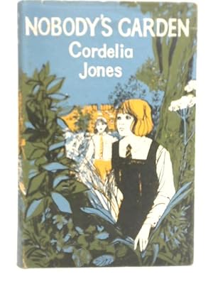 Seller image for Nobody's Garden for sale by World of Rare Books