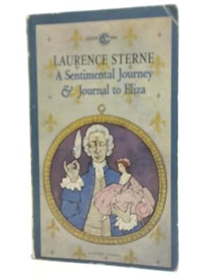 Bild des Verkufers fr A Sentimental Journey & Journal to Eliza zum Verkauf von World of Rare Books