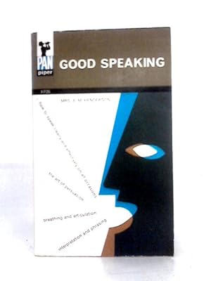 Image du vendeur pour Good Speaking mis en vente par World of Rare Books