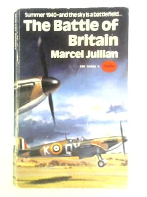 Bild des Verkufers fr The Battle of Britain July - September 1940 zum Verkauf von World of Rare Books