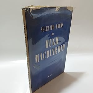 Bild des Verkufers fr Selected Poems Of Hugh Macdiarmid zum Verkauf von Cambridge Rare Books