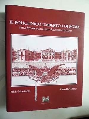 IL POLICLINICO UMBERTO I DI ROMA Nella Storia dello Stato Unitario Italiano
