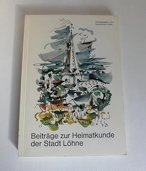 Beiträge zur Heimatkunde der Stadt Löhne. Sonderheft 1: Beiträge zur Landes- und Ortsgeschichte.
