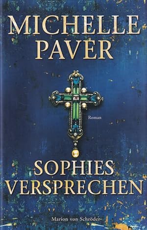 Bild des Verkufers fr Sophies Versprechen Aus dem Engl. von Ulrike Thiesmeyer. zum Verkauf von Versandantiquariat Nussbaum