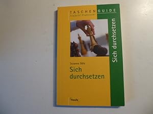 Seller image for Sich durchsetzen. TaschenGuide. TB for sale by Deichkieker Bcherkiste