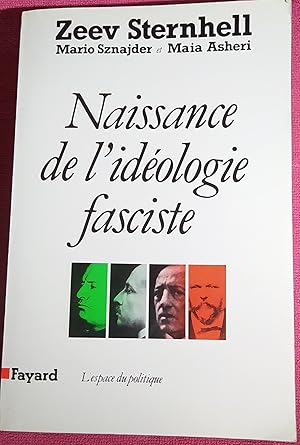 Imagen del vendedor de NAISSANCE DE L'IDEOLOGIE FASCISTE a la venta por LE BOUQUINISTE