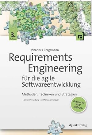 Bild des Verkufers fr Requirements Engineering fr die agile Softwareentwicklung : Methoden, Techniken und Strategien zum Verkauf von AHA-BUCH GmbH