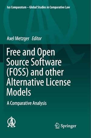 Seller image for Free and Open Source Software (FOSS) and other Alternative License Models for sale by BuchWeltWeit Ludwig Meier e.K.