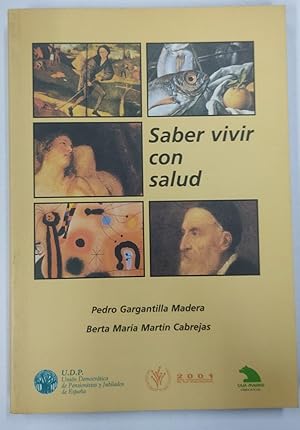 Imagen del vendedor de Saber Vivir con Salud a la venta por Libros Tobal