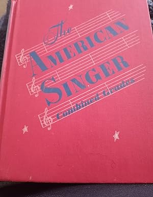 Imagen del vendedor de The American Singer, Combined Grades a la venta por ThatsTheCatsMeow