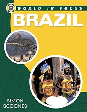 Seller image for Brazil (World in Focus) for sale by WeBuyBooks