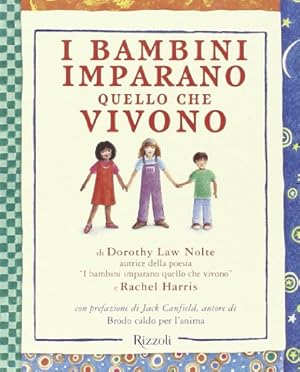 Image du vendeur pour I bambini imparano quello che vivono mis en vente par WeBuyBooks