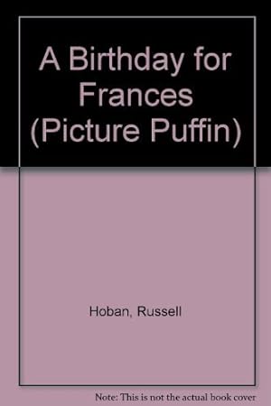 Seller image for A Birthday For Frances (Picture Puffin S.) for sale by WeBuyBooks