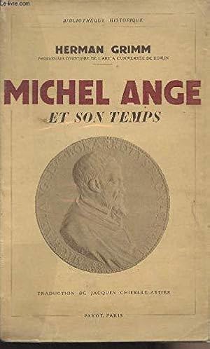 Imagen del vendedor de Michel ange et son temps. a la venta por JLG_livres anciens et modernes