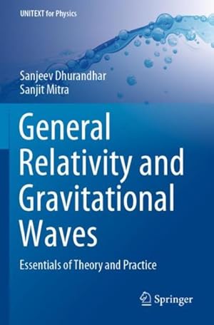 Image du vendeur pour General Relativity And Gravitational Waves 1st ed. 2022 mis en vente par GreatBookPrices