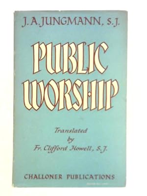 Bild des Verkufers fr Public Worship zum Verkauf von World of Rare Books