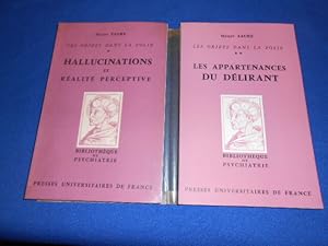 Hallucinations et Réalité Perceptive. Les Appartenaces du Delirant. Les Objets dans la Folie. Tom...